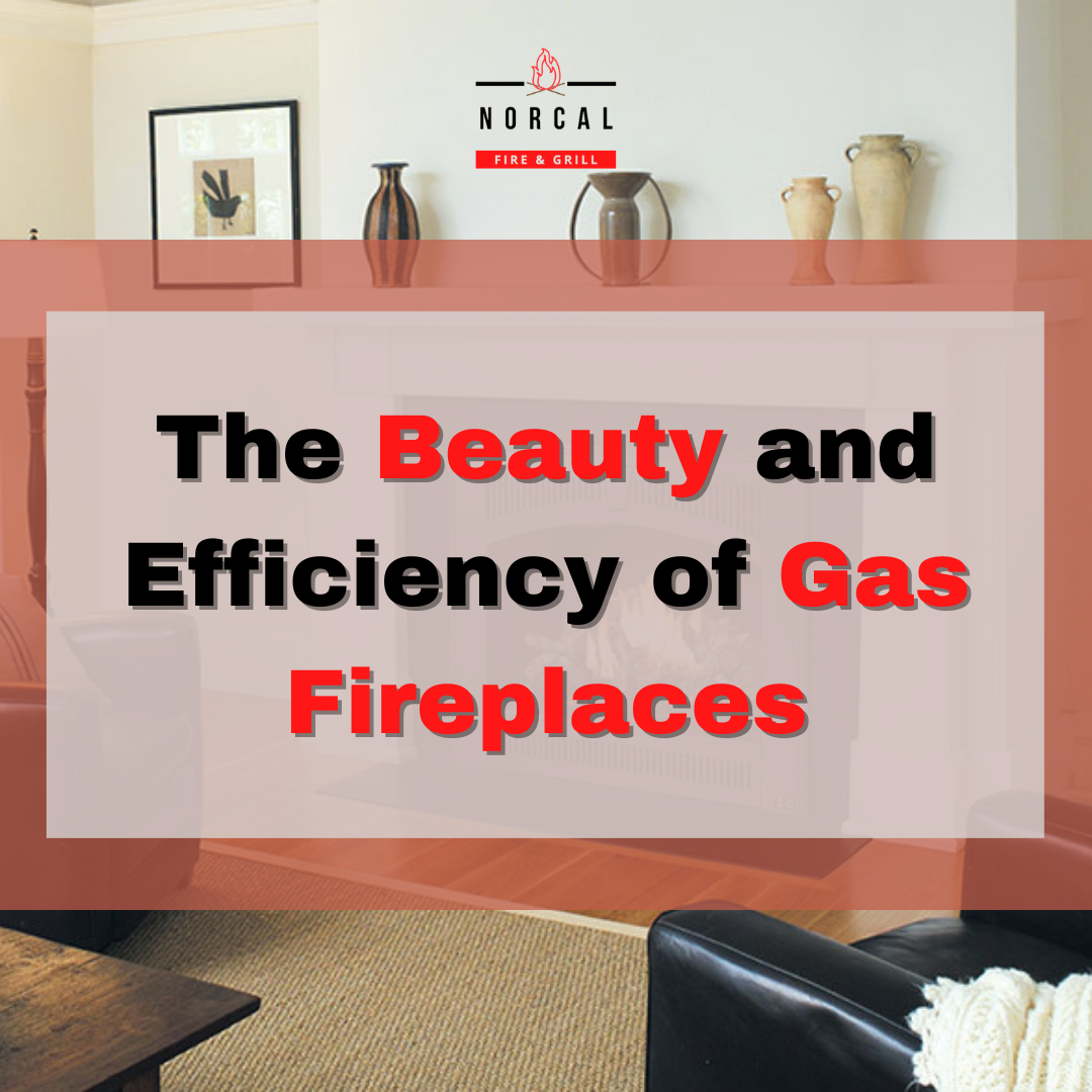 The Beauty and Efficiency of Gas Fireplaces