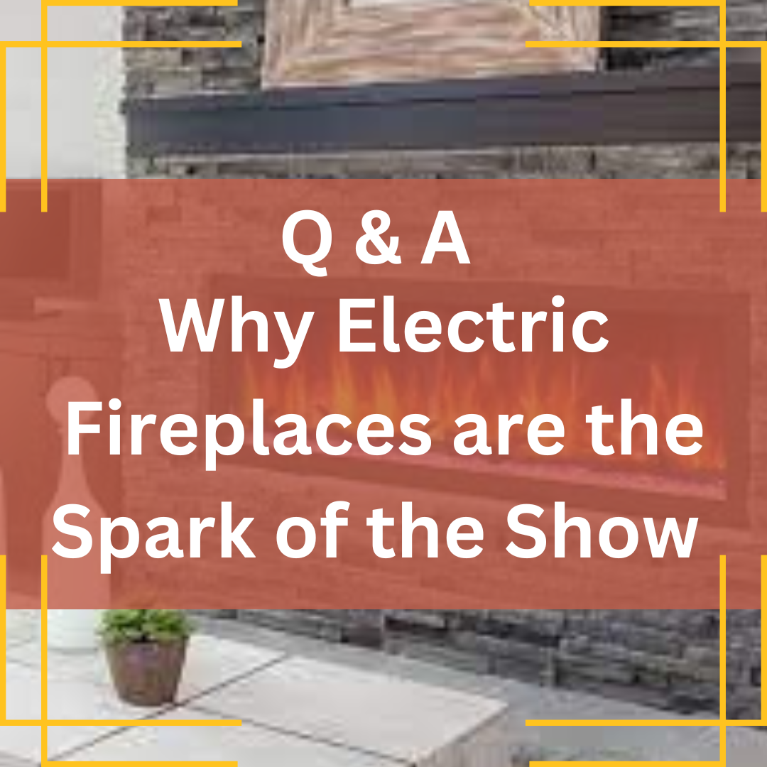 Electrifying Benefits: Why Electric Fireplaces are the Spark of the Show